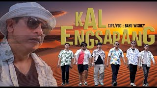 BAYU WISHKY - KaL EnGsApAnG