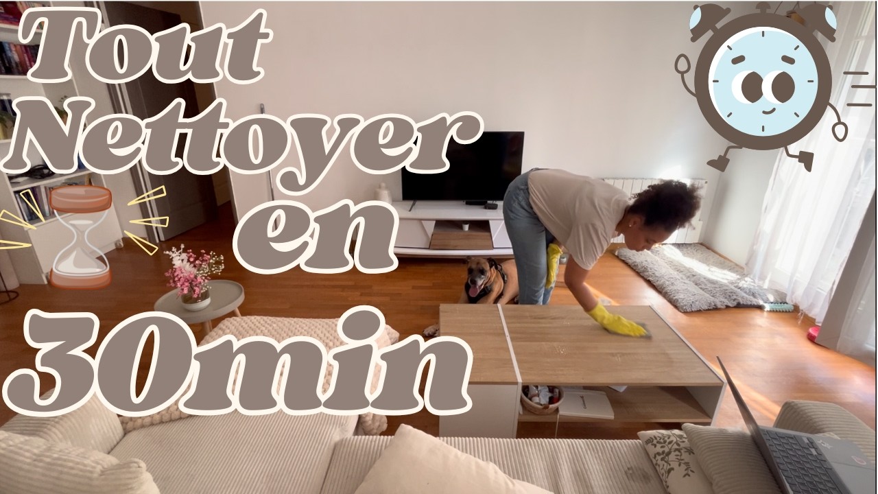 Motivation ménage express 🧽 30 min avec moi ! Clean with me