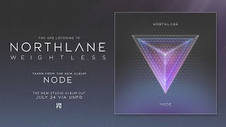 Watch Northlane Weightless video