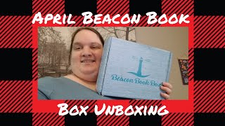 April Beacon Book Box Unboxing!