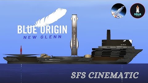 New Glenn Rocket in Spaceflight simulator|Blue origin in sfs|SFS cinematic
