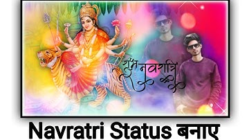 How to make Navratri Status Video/Status Video Editing/ Kinmaster Video Editing