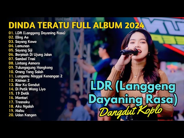 LDR - ELING AE - DINDA TERATU FULL ALBUM | DANGDUT TANPA IKLAN class=