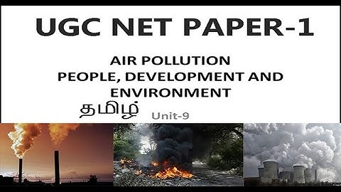 unit-9 | air pollution | paper 1| ugc net | people, development & environment