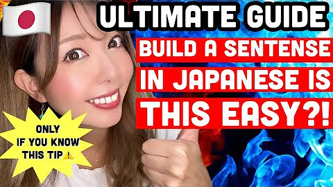 【MUST Know】Best Tips to Build a Sentence in Japanese| Sentence  Structure