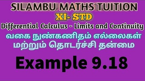 TN11th Maths|Example 9.18|Differential Calculus Limits and Continuity|Chapter 9|Tamil,English medium