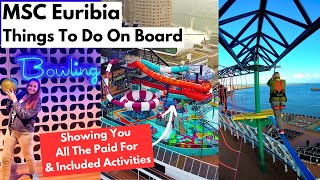 MSC Euribia - All The FUN Activities To Do On This Ship & How Much It Could Cost You