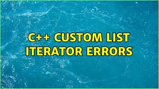 C++ Custom List Iterator Errors