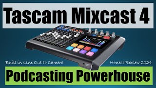 : Tascam Mixcast 4 2024