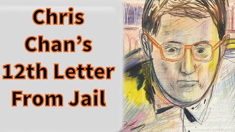 Chris Chan’s Insane 12th Letter From Jail