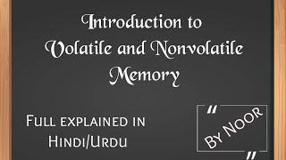 Volatile and Non-volatile memory | Difference between volatile and non-volatile memory in Hindi/Urdu