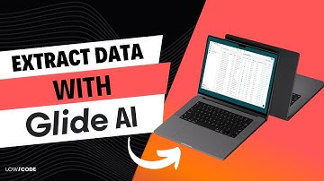 How to Use Glide AI to Extract Data from Files | No-Code Tutorial