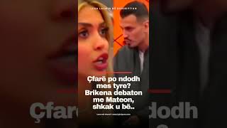 Çfarë Po Ndodh Mes Tyre? Brikena Debaton Me Mateon, Shkak U Bë..