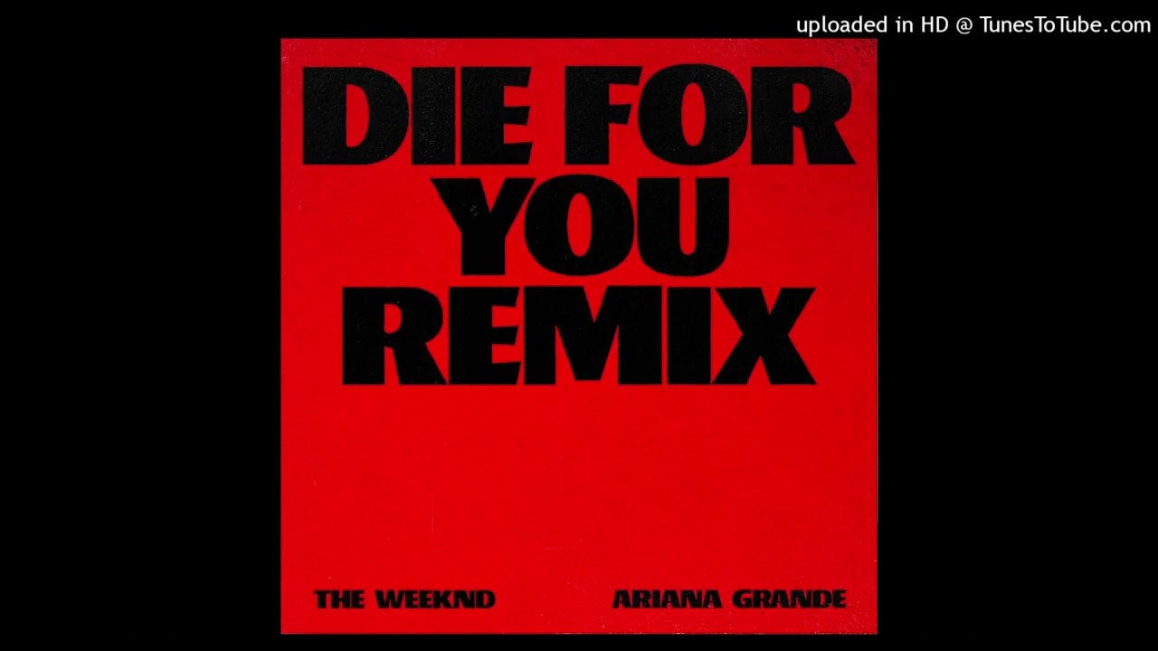 The Weeknd & Ariana Grande - Die For You (Remix) (Pitched)