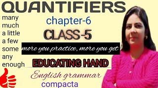 Practice exercises of QUANTIFIERS for class 5|| Ex no.2( bbc compacta) ch-6, English grammar