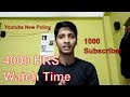 Youtube New Policy Update in HINDI | 4000 HRS Watchtime | 1000 Subscribe