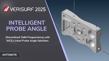 Verisurf 2025 - Intelligent Probe Angle