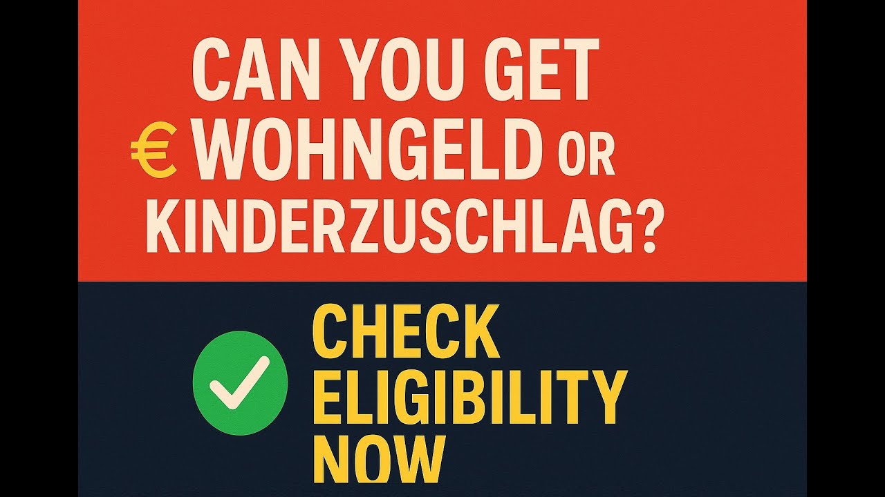 Wohngeld & Kinderzuschlag Explained – Are You Eligible in Germany?