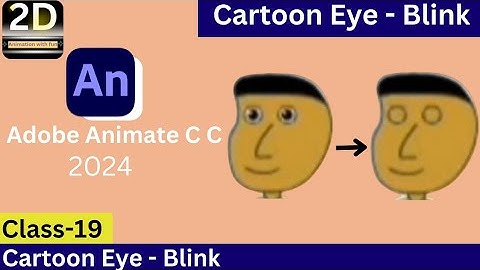 Adobe Animate cc2024 tutorial |Eye Blink |animate cc full Course in hindi|2d animation for beginner