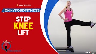 How to do a Traveling Knee Lift in Step Aerobics | Tutorial | Learn to Step | JENNY FORD