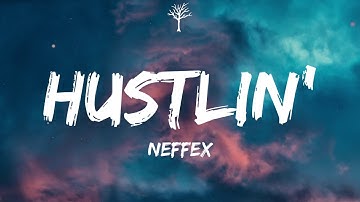 NEFFEX - Hustlin