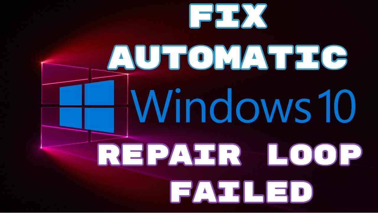 How to fix windows 10 automatic repair loop | repair couldn't repair