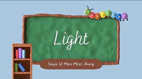 Grade (10) Physics Chapter (8) Light (8.1)