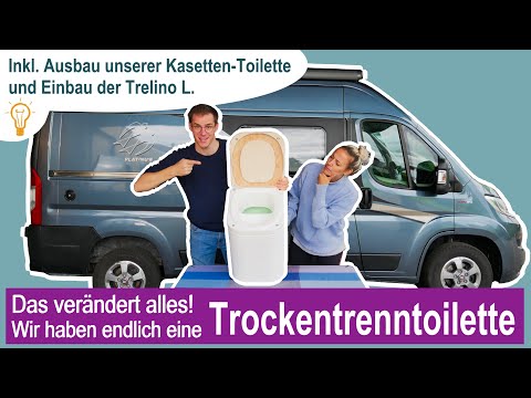 TROCKENTRENNTOILETTE im Wohnmobil - inkl. Einbau (Trelino L) und Ausbau Chemie-Kassettentoilette