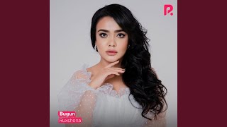 Bugun - Ruxshona