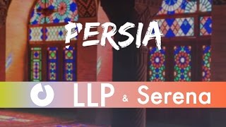 LLP feat. Serena - Persia (by Lanoy)