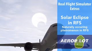 RFS Extras | Solar eclipse in RFS