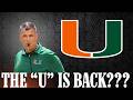 MIAMI HURRICANES FOOTBALL | THE "U" IS BACK