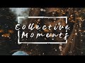 Collective Moments - MaviBros