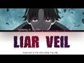 Classroom Of The Elite Ending 4 Full Liar Veil ZAQ ライアーヴェール 歌詞 