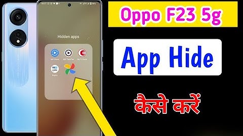 How to Hide Apps In Oppo f23 5g/Oppo f23 me app hide kaise kare/oppo f23 me App Hide setting