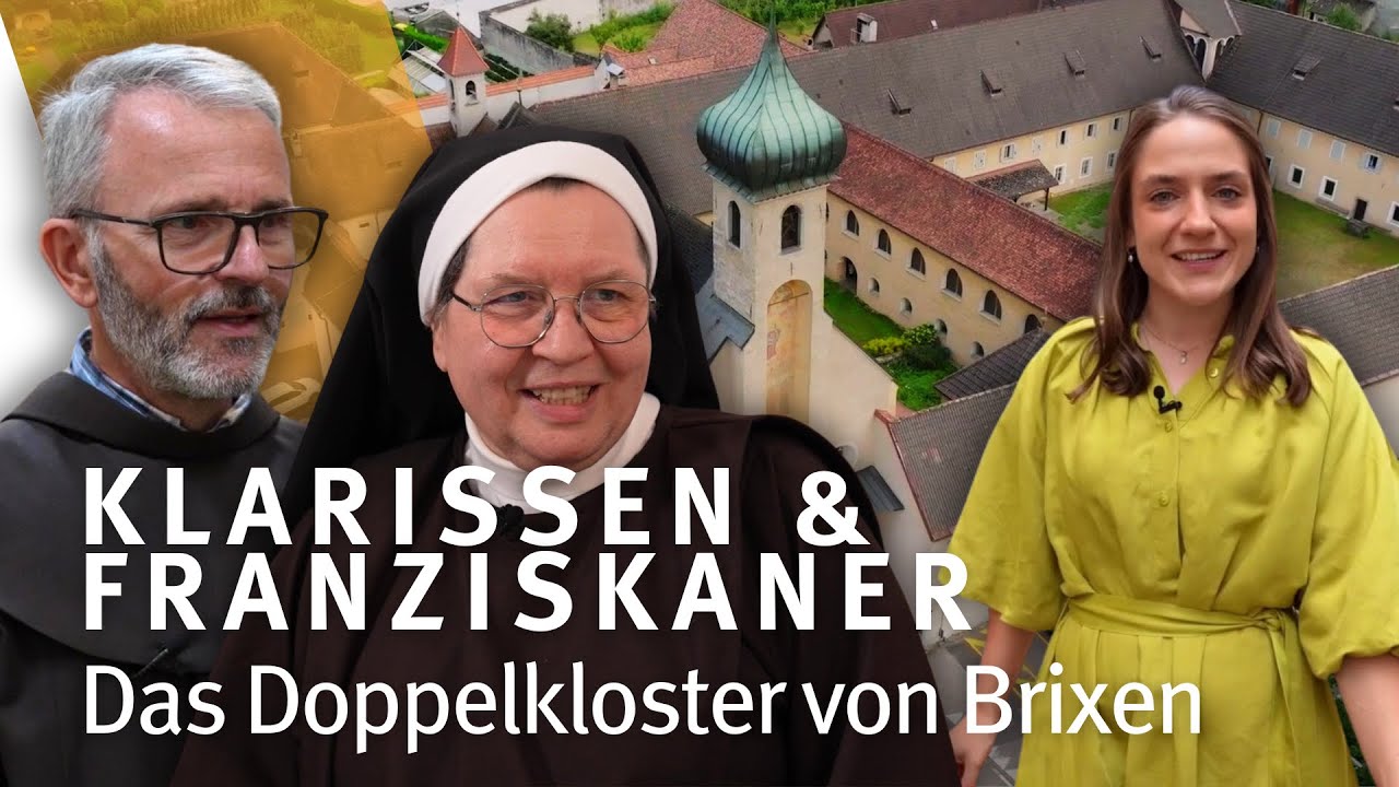 Klarissen & Franziskaner I Das Doppelkloster von Brixen