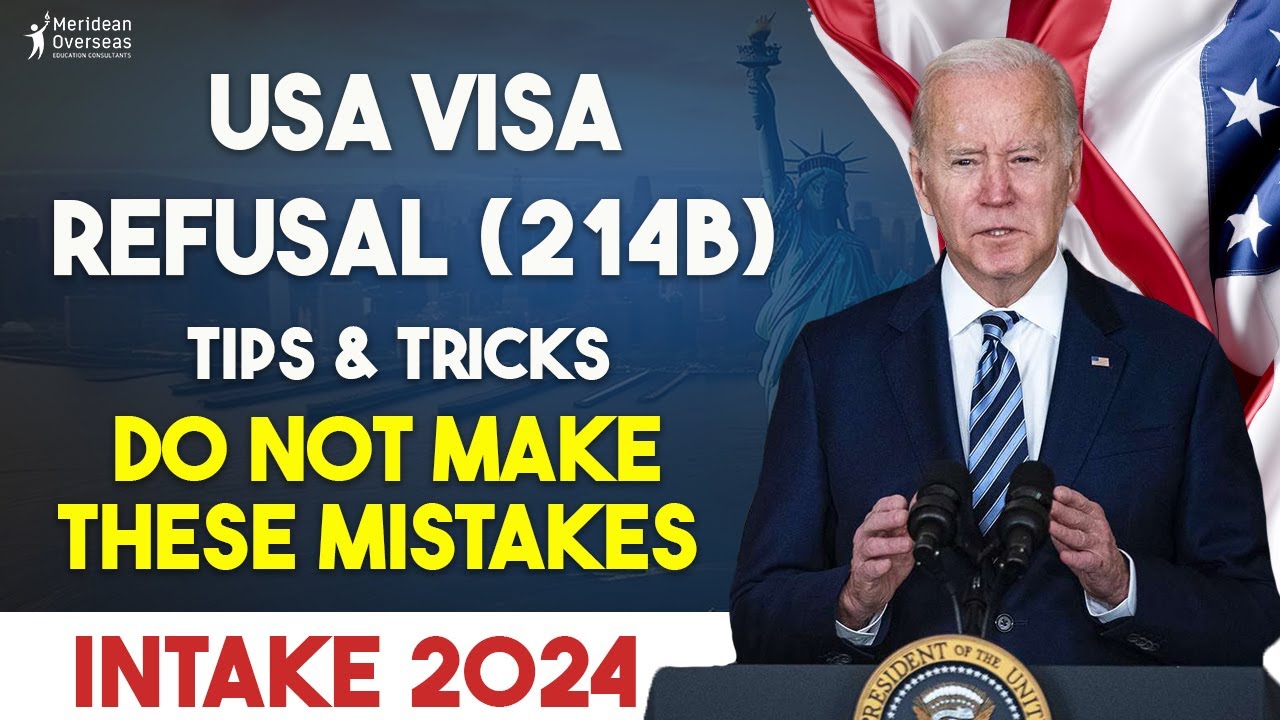 BIG UPDATE | USA VISA REFUSAL (214B): TIPS & TRICKS | MUST WATCH 💯 ...