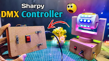 How To Make Sharpy Light DMX Controller at Home | Sharpy light Remote Kaise Banaye | DMX Controller