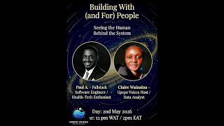 Upepo Voices: Building With and For People, Seeing the Human Behind the System with Paul Aderoju