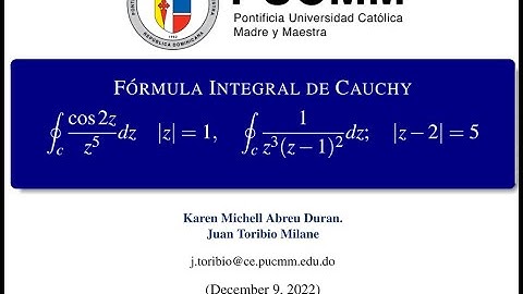 FÓRMULA INTEGRAL DE CAUCHY   | Variables Complejas.