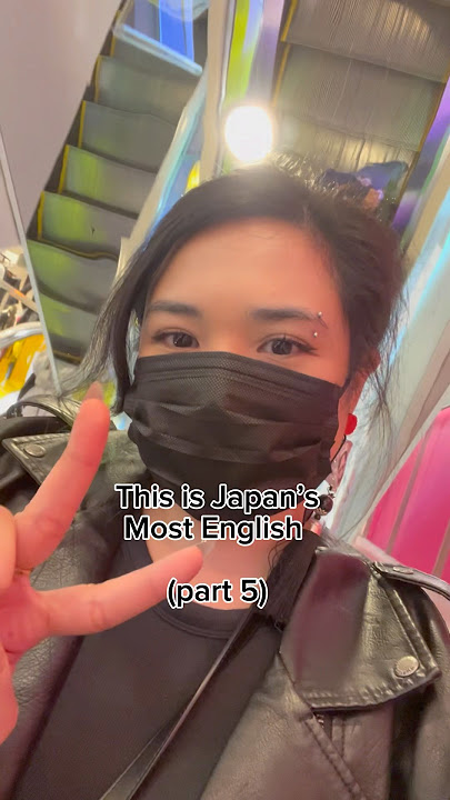 This is Japan’s most English (pt.5)￼