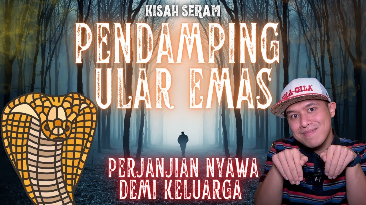 KISAH SERAM | PENDAMPING ULAR EMAS‼️ PERJANJIAN NYAWA DEMI KELUARGA⁉️