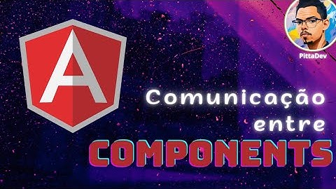 Como compartilhar dados entre componentes Angular 2+