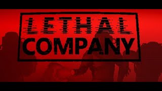 Lethal Company Late Night Horror (pls come chat)