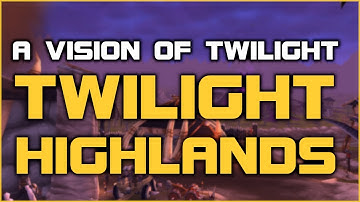 A Vision of Twilight - Twilight Highlands