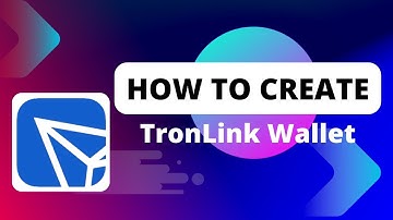 How to create TronLink wallet