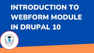 Introduction to Webform module in Drupal 10