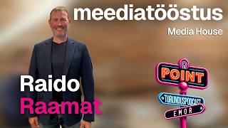 Emor POINT x Raido Raamat (Media House)