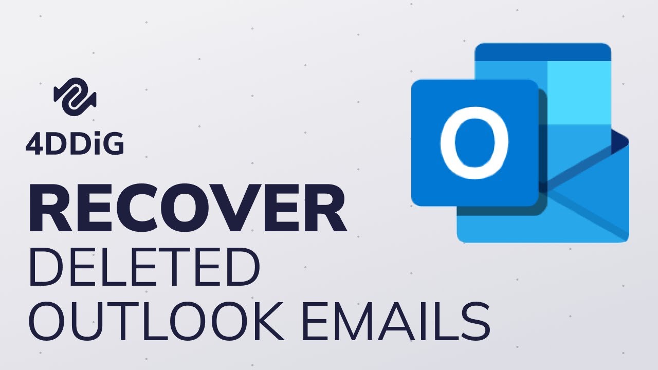  3 Ways RETRIEVE OUTLOOK EMAIL How To Recover Deleted Email In 