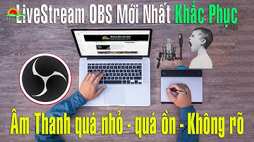Hướng Dẫn Chi Tiết Chỉnh Âm thanh To Rõ lọc Tạp âm khi Livestream OBS